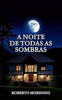 Livro A Noite De Todas As Sombras