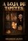 Livro A Loja de Tapetes