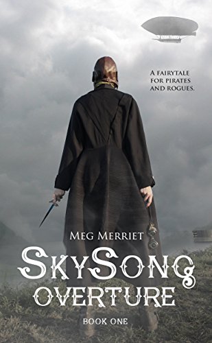 Sky Song Overture (Sky Song, #1) - Meg Merriet
