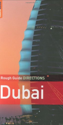 The Rough Guide DIRECTIONS to Dubai by Gavin Thomas