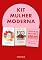 Livro Kit Mulher moderna