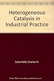 Heterogeneous Catalysis in Industrial Practice by 
