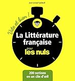 La Littérature française pour les Nuls - Vite et bien ! (French Edition) by