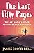 The Last Fifty Pages: The Art and Craft of Unforgettable Endings primary