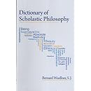 Dictionary of Scholastic Philosophy