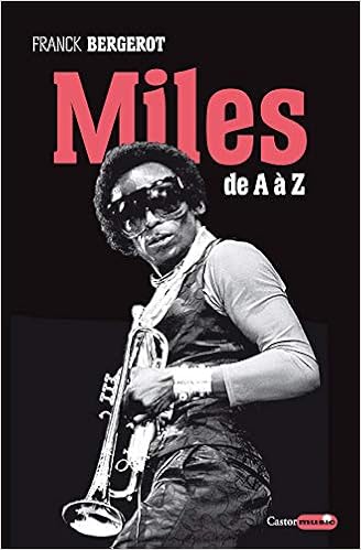 Amazon Fr Miles Davis De A A Z Bergerot Franck Livres