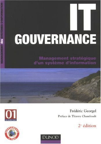 IT Gouvernance : MaÃ®trise d'un systÃ¨me d'information by (Paperback)