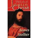 The Life of Jesus Christ