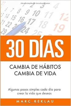 30 Días - Cambia de hábitos, cambia de vida