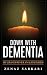 Down with Dementia: My Grandfather VS Alzheimer's by 