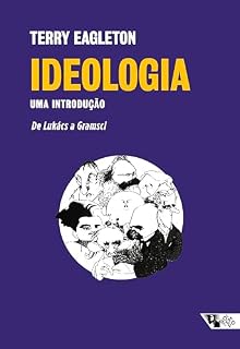 Livro Ideologia: uma introdução: De Gramsci à Lukács