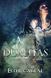 Livro Dualitas: Um Livro das Crônicas do Submundo
