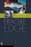 Fragile Edge: A Personal Portrait of Loss on Everest by Maria Coffey