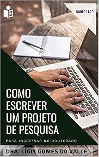 Livro Como escrever um projeto de pesquisa de doutorado (Acadêmico)