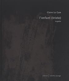 L' enfant (triste)