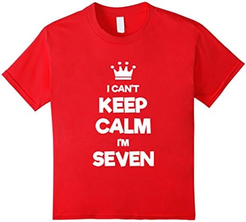 Kids Keep Calm I'm Seven - 7th Birthday Gift T-Shirt For Kids 8 Red