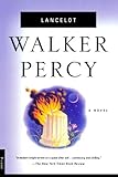 Paperback By Walker Percy Lancelot: A Novel (1st Edition) Book