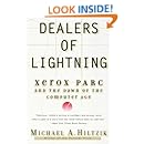 Dealers of Lightning: Xerox PARC and the Dawn of the Computer Age