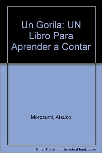 Amazon.com: UN Gorila/One Gorilla: UN Libro Para Aprender a Contar (Spanish Edition) (9780606109611): Morozumi, Atsuko: Books