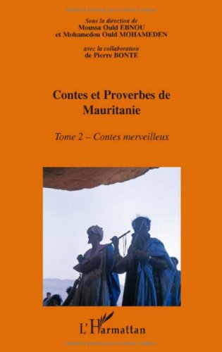 Contes et proverbes de Mauritanie