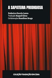 Livro A Sapateira Prodigiosa (Tradução em Cena Livro 1)