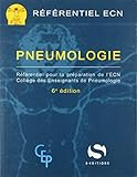 Pneumologie: Référentiel Pour La Préparation De L'ecn (Référentiels) (French Edition) by 