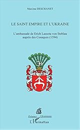 Le  Saint Empire et l'Ukraine