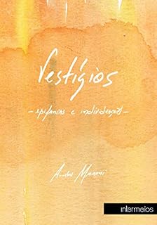 Livro Vestígios: epifanias e individuações