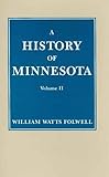 Front cover for the book History of Minnesota Vol II by William Watts Folwell