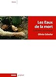 Image de Les eaux de la mort : Fantaisies aquatiques
