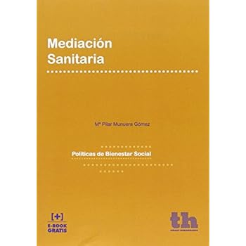 Mediación sanitaria (Políticas de Bienestar Social) Mediación sanitaria (Políticas de Bienestar Social)