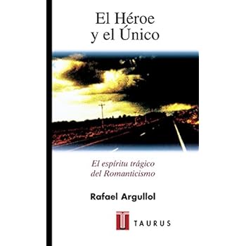 El Heroe y el Unico (PENSAMIENTO) El Heroe y el Unico (PENSAMIENTO)