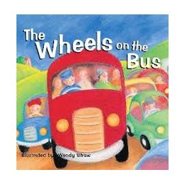 The Wheels on the Bus 0957740336 Book Cover