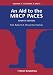 An Aid to the MRCP PACES: Volume 1: Stations 1 and 3