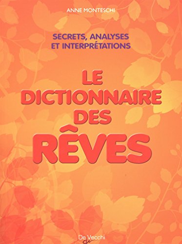 Le  dictionnaire des rêves