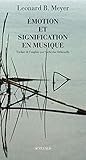 Emotion et signification en musique (French Edition) by