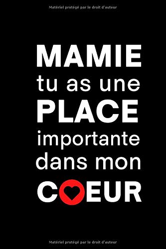 Mamie Tu As Une Place Importante Dans Mon Coeur Livre A Completer Pour Faire Un Cadeau Pour La Fete Des Grands Meres Noel Anniversaire French Edition Fete Des Grands Meres Carnet
