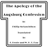 The Apology of the Augsburg Confession