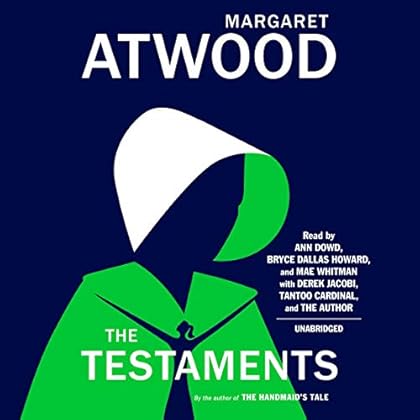 The Testaments: The Sequel to The Handmaid's Tale The Testaments: The Sequel to The Handmaid's Tale