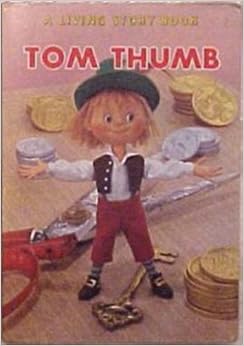 Tom Thumb: A Living Story Book: Amazon.com: Books