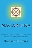 Nagarjuna (Second Edition): Buddhism's Most Important Philosopher