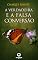 Livro A Verdadeira e Falsa Conversão