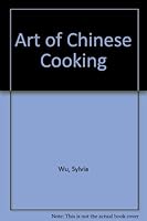 Madam Wu's Art of Chinese Cooking 0553086421 Book Cover