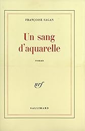 Un  Sang d'aquarelle
