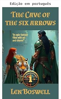 Livro A caverna das seis flechas (As crônicas de Randall Livro 1)