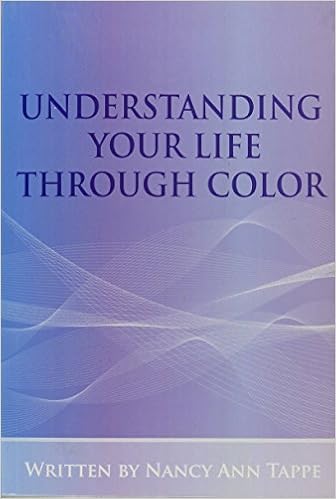 Understanding Your Life Through Color