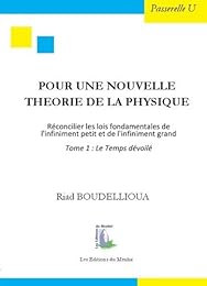Pour une nouvelle théorie de la physique