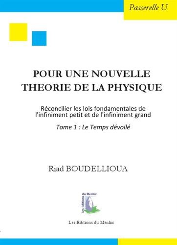 Pour une nouvelle théorie de la physique