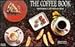 The Coffee Book: Featuring a Section on Teas (Nitty Gritty Cookbooks) by