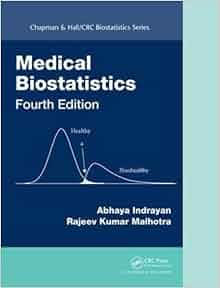 Medical Biostatistics Chapman Amp Hall Crc Biostatistics